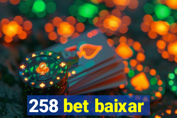 258 bet baixar